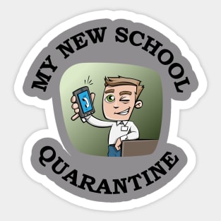 My new school in quarantine is mobile - Corona Covid19 Sticker